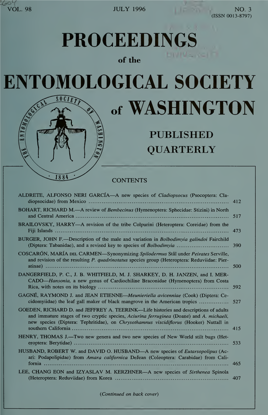 Proceedings of the Entomological Society of Washington (ISSN 0013-8797) Are Pub- Lished Quarterly Beginning in January by the Entomological Society of Washington