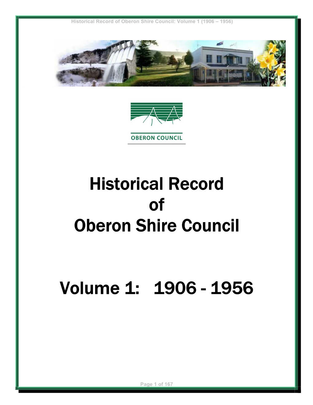 Historical Record of Oberon Shire Council: Volume 1 (1906 – 1956)