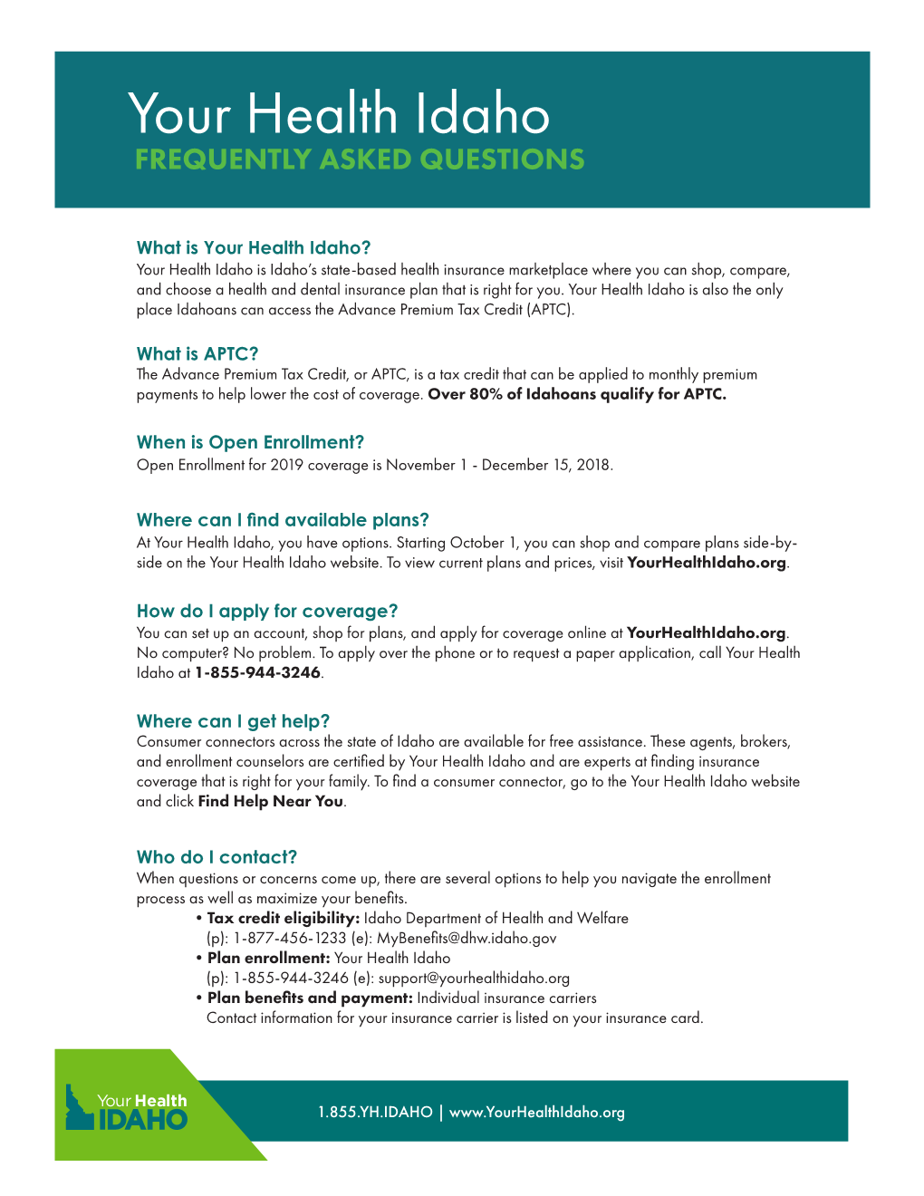 Your Health Idaho FREQUENTLY ASKED QUESTIONS