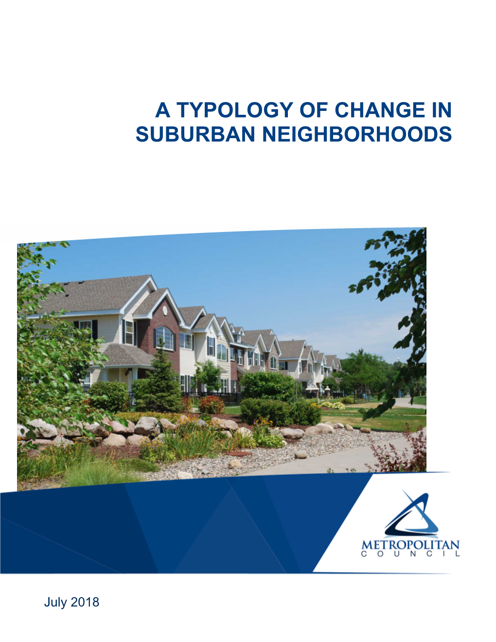 A Typology of Change in Suburban Neighborhoods