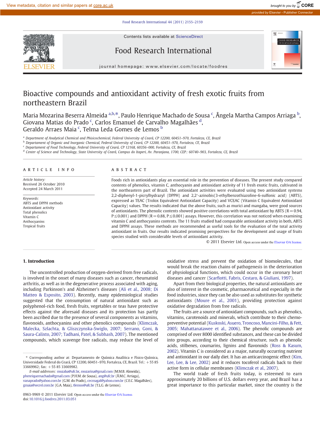 Bioactive Compounds and Antioxidant Activity of Fresh Exotic Fruits from Northeastern Brazil