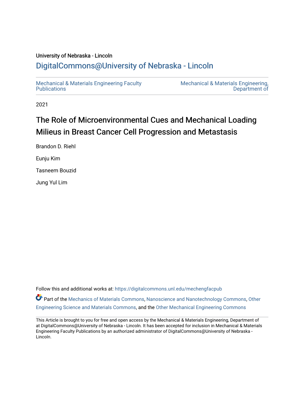 The Role of Microenvironmental Cues and Mechanical Loading Milieus in Breast Cancer Cell Progression and Metastasis