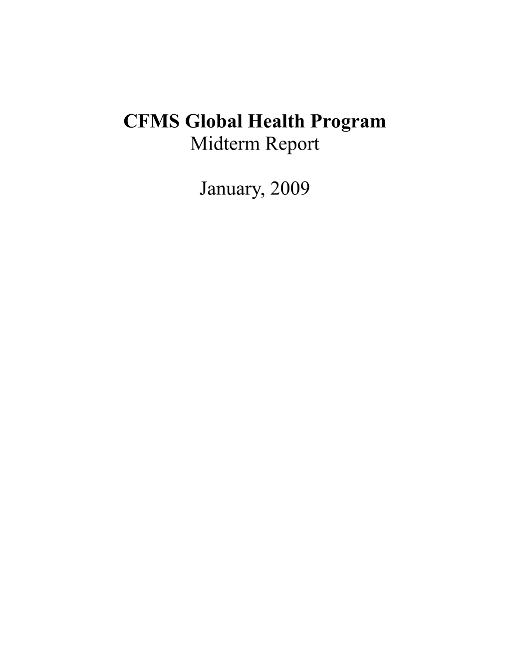 CFMS Global Health Program Report, January 2009