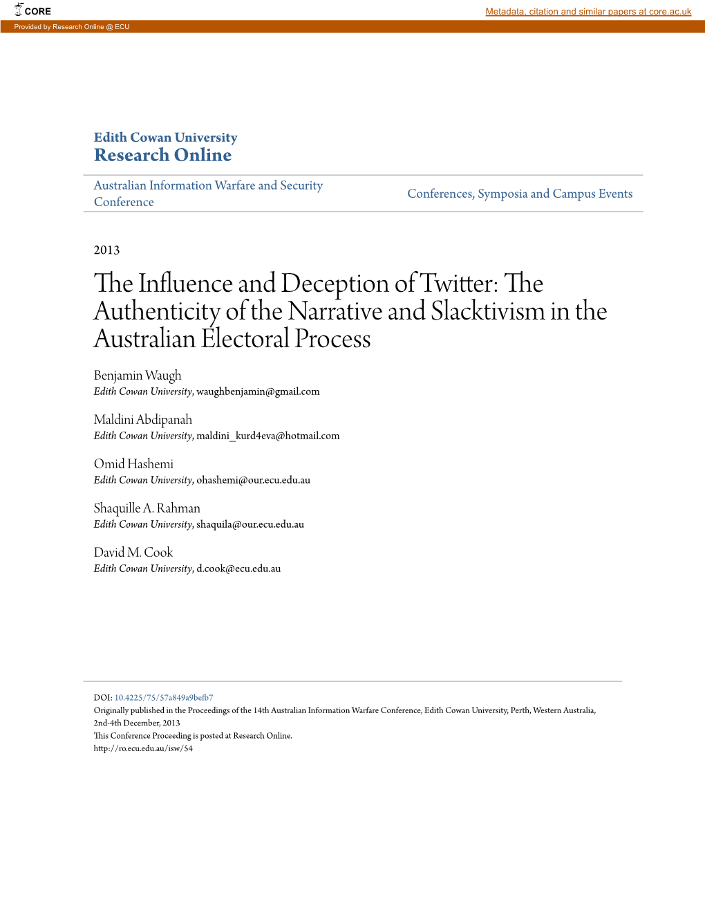 The Influence and Deception of Twitter: the Authenticity of the Narrative and Slacktivism in the Australian Electoral Process