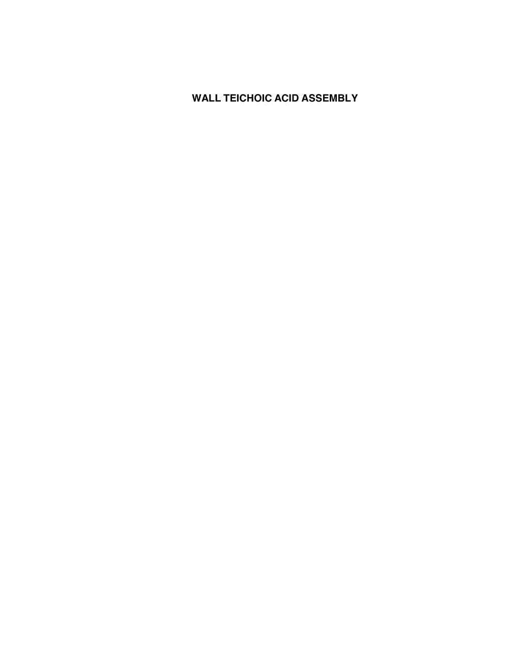 Wall Teichoic Acid Assembly