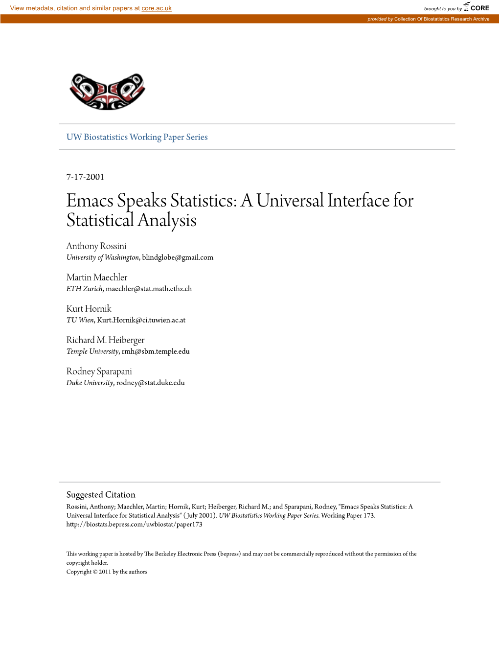 Emacs Speaks Statistics: a Universal Interface for Statistical Analysis Anthony Rossini University of Washington, Blindglobe@Gmail.Com