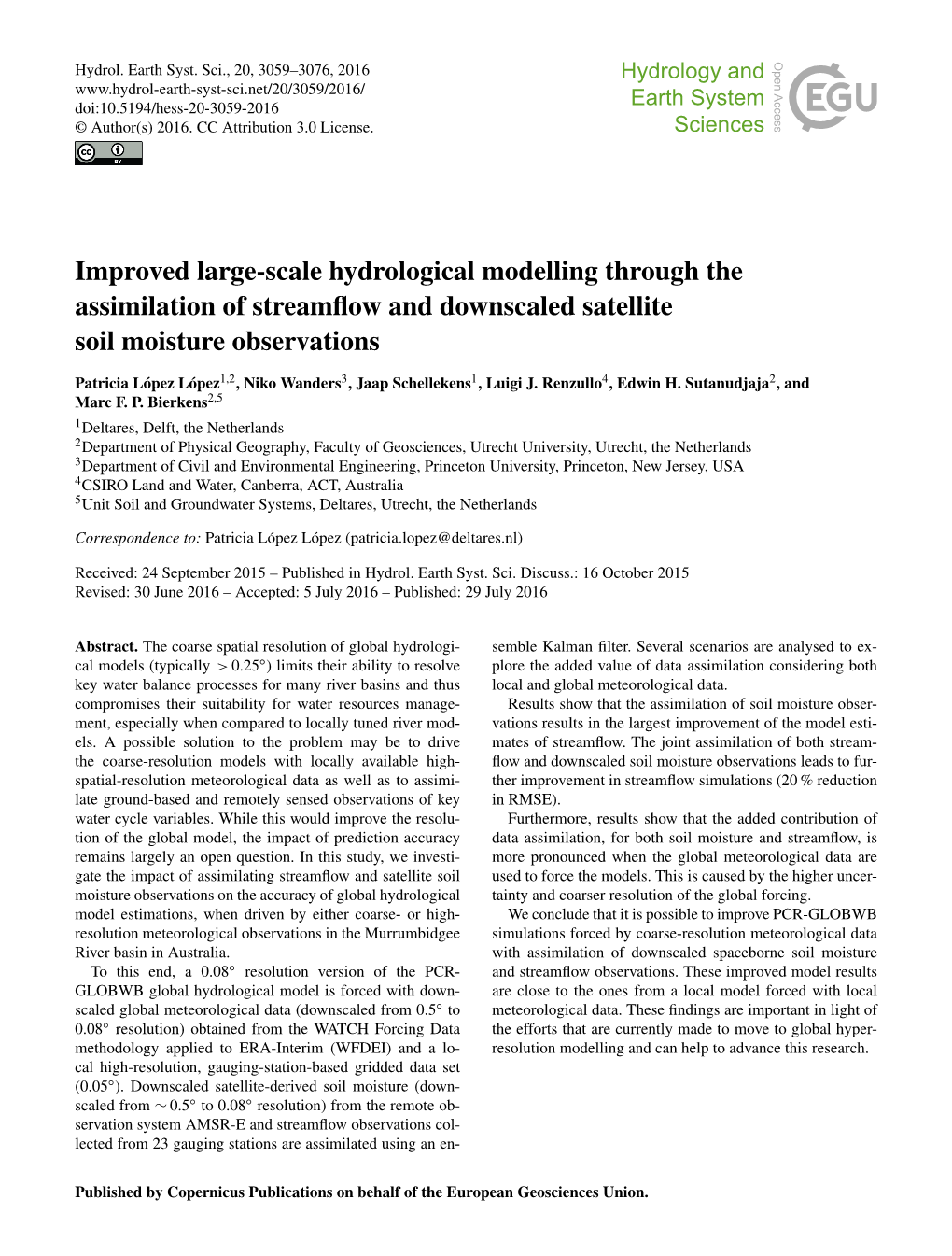 Improved Large-Scale Hydrological Modelling Through the Assimilation of Streamflow and Downscaled Satellite Soil Moisture Observ