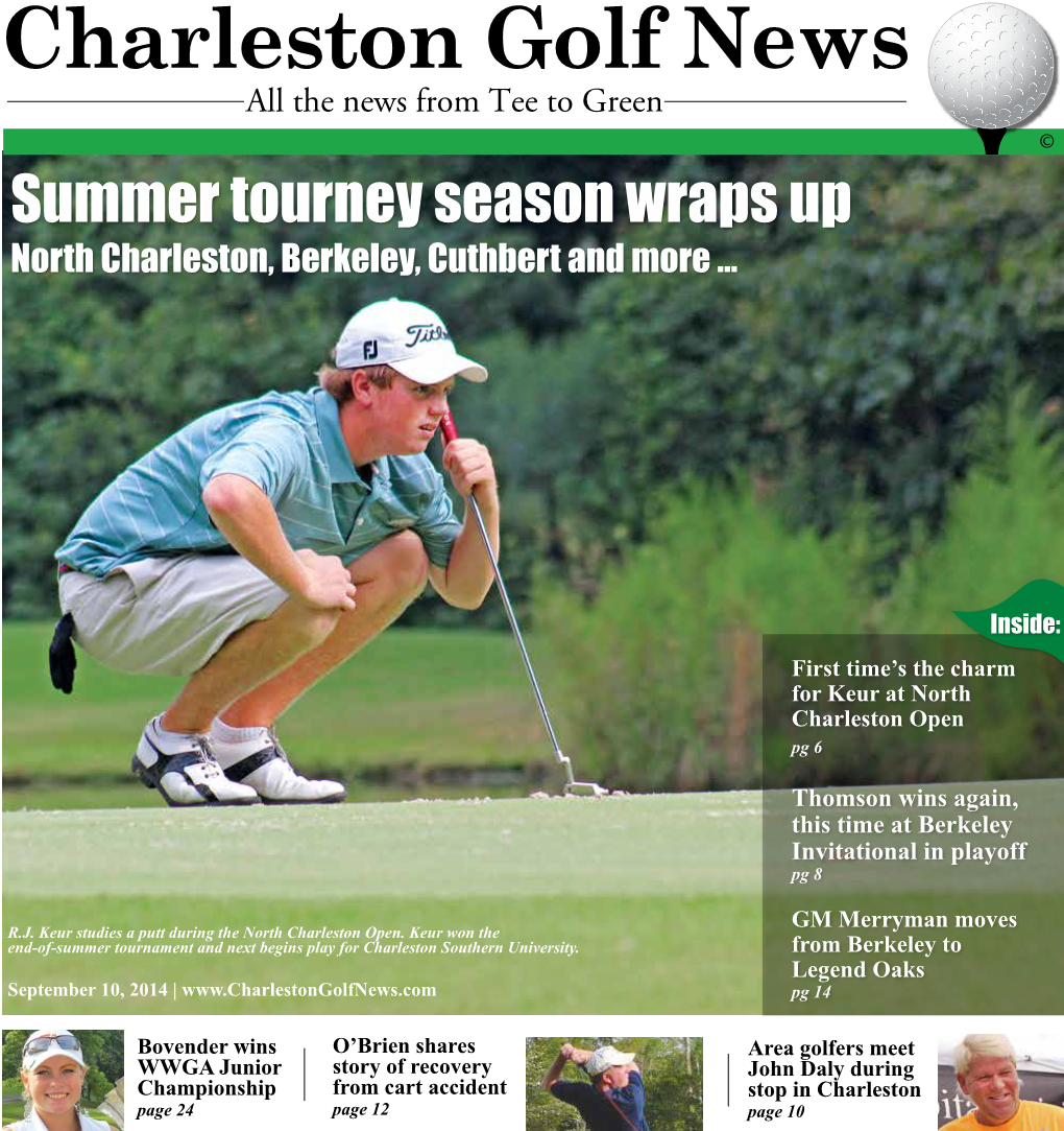 Charleston Golf News All the News from Tee to Green © Summer Tourney Season Wraps up North Charleston, Berkeley, Cuthbert and More