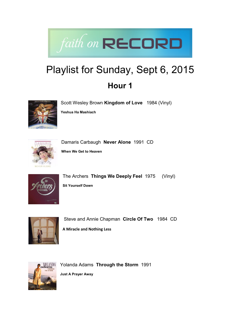 Playlist for Sunday, Sept 6, 2015 Hour 1