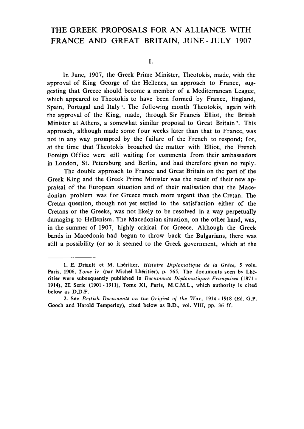 The Greek Proposals for an Alliance with France and Great Britain, June - July 1907