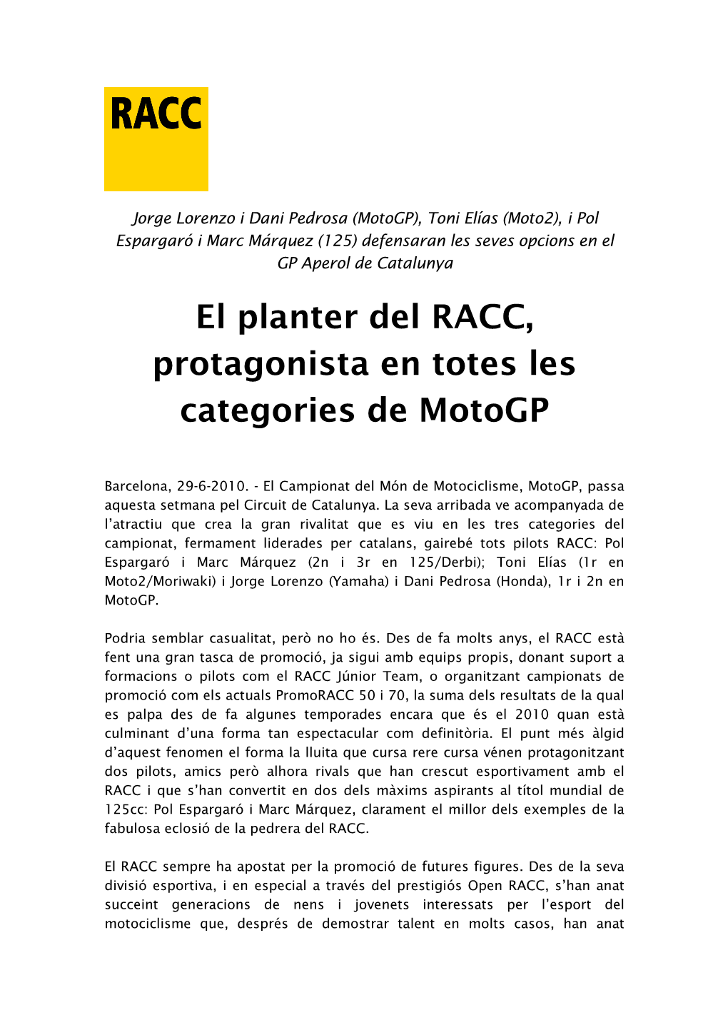El Planter Del RACC, Protagonista En Totes Les Categories De Motogp