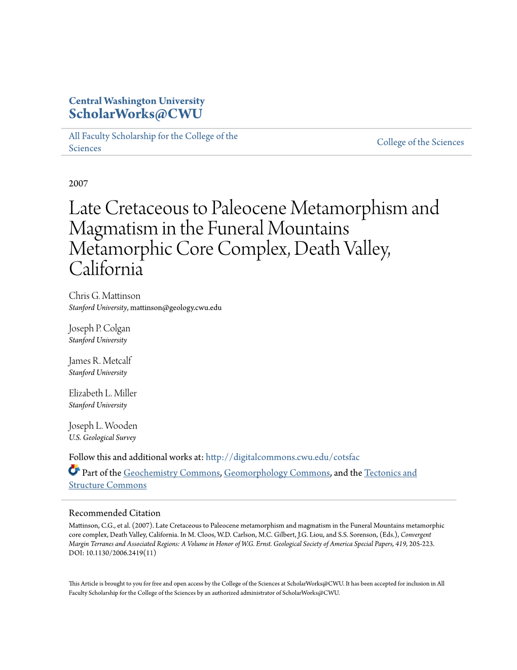 Late Cretaceous to Paleocene Metamorphism and Magmatism in the Funeral Mountains Metamorphic Core Complex, Death Valley, California Chris G