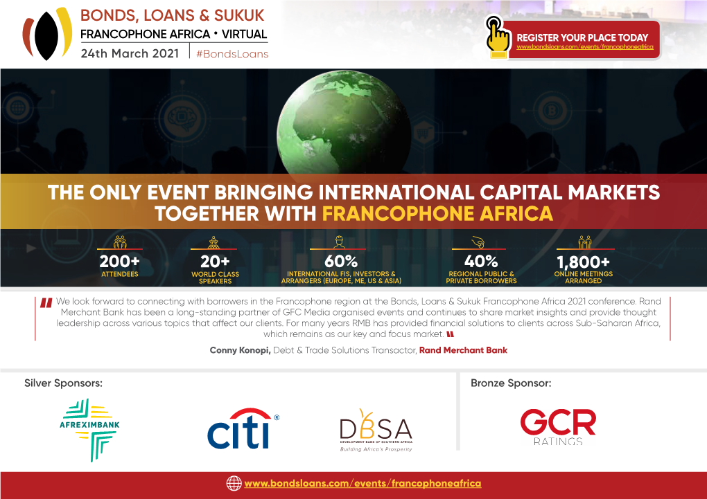 The Only Event Bringing International Capital Markets Together with Francophone Africa