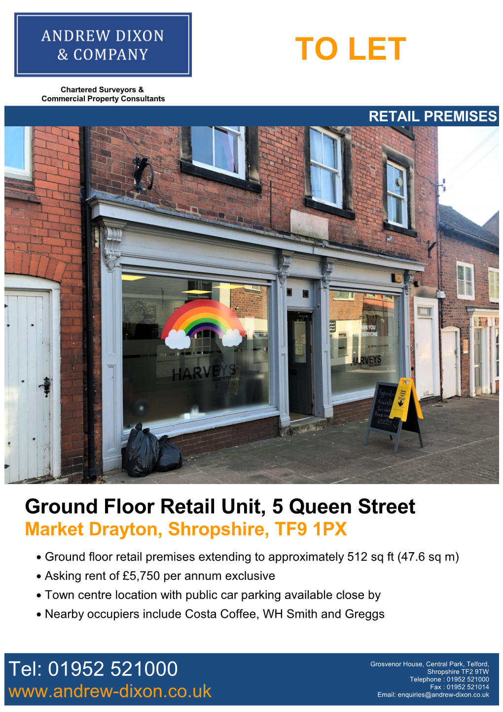 TO LET RETAIL PREMISES Ground Floor Retail Unit, 5