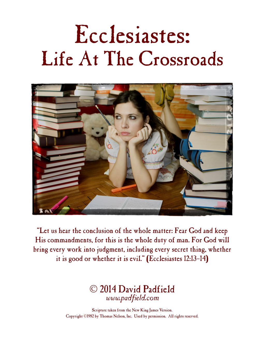 Ecclesiastes: Life at the Crossroads