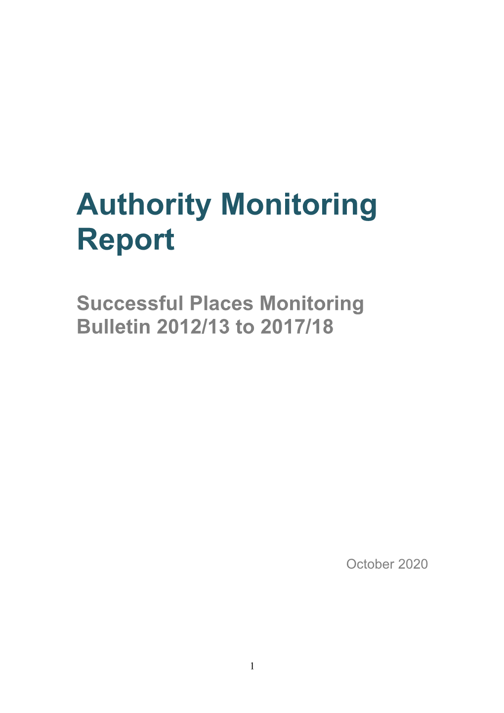 Successful Places Monitoring Bulletin 2012/13 to 2017/18