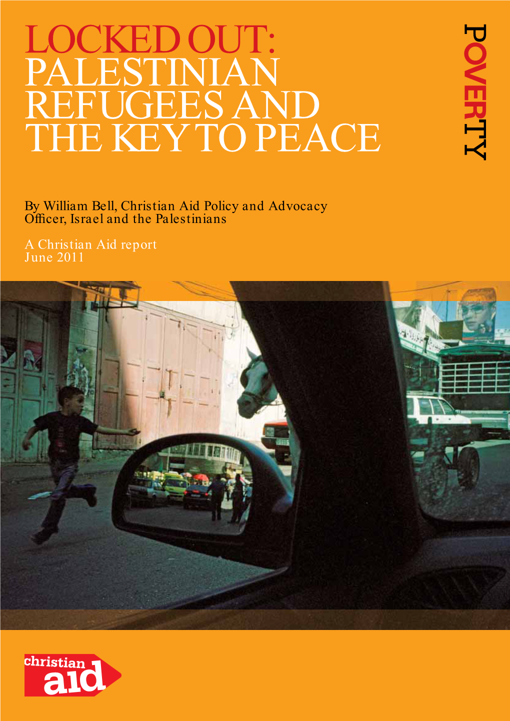 Locked-Out: Palestinian Refugees and the Key to Peace (Christian Aid