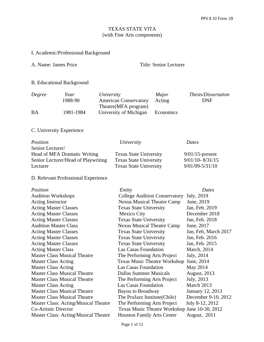 TEXAS STATE VITA (With Fine Arts Components) I. Academic