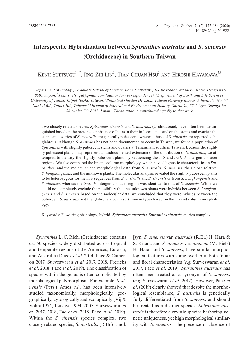 Interspecific Hybridization Between Spiranthes Australis and S. Sinensis (Orchidaceae) in Southern Taiwan