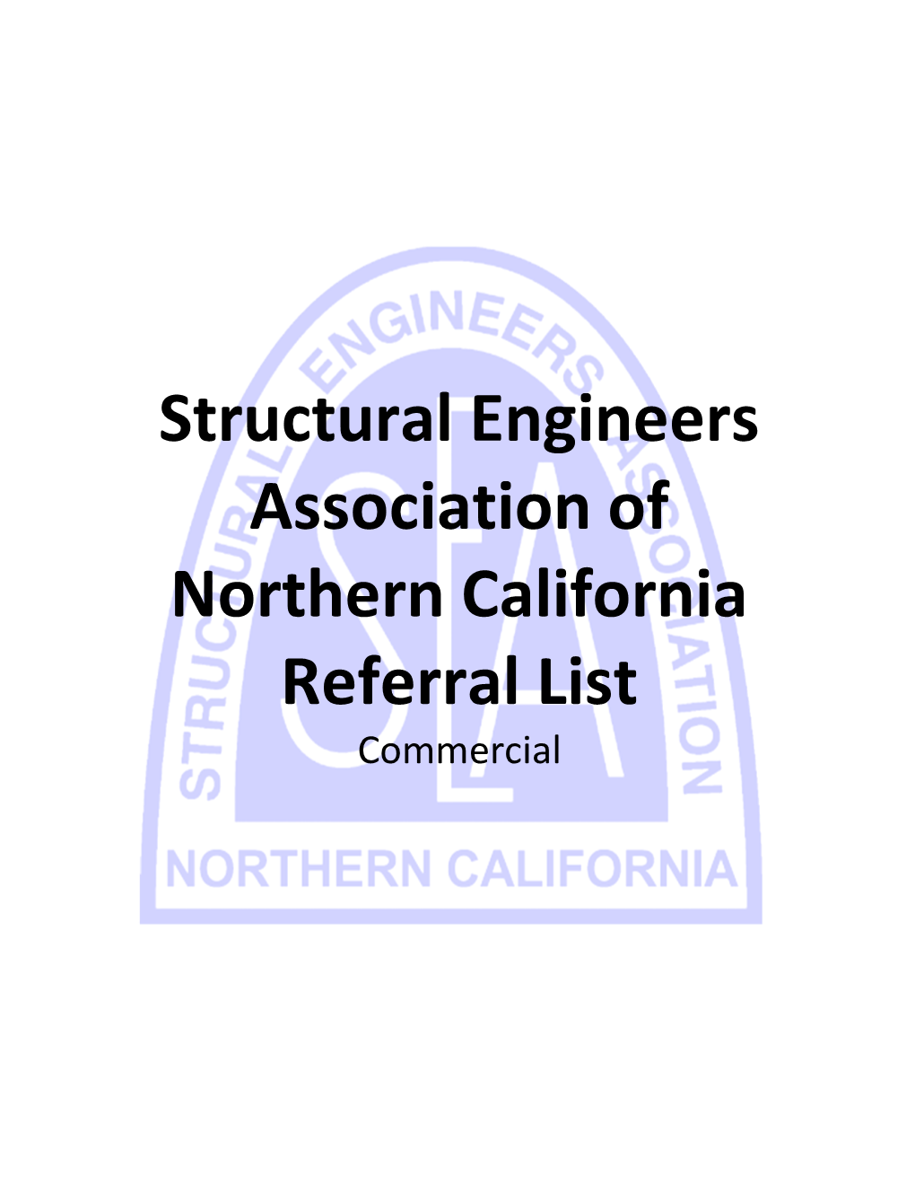 Structural Engineers Association of Northern California Referral List Commercial