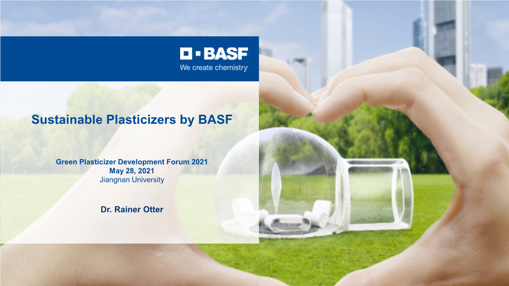 Sustainable Plasticizers by BASF