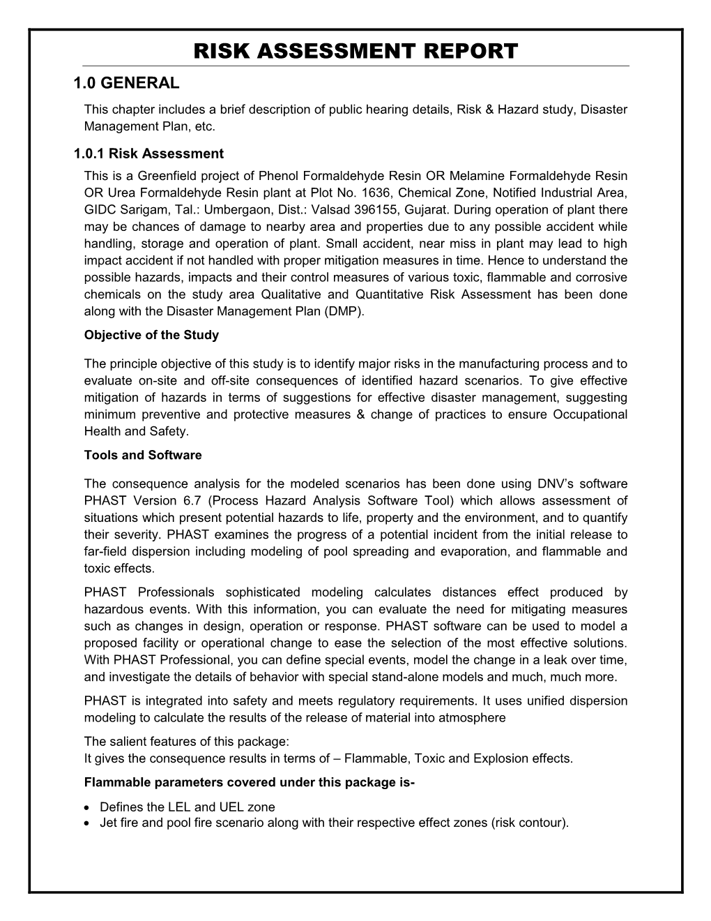 RISK ASSESSMENT REPORT 1.0 GENERAL This Chapter Includes a Brief Description of Public Hearing Details, Risk & Hazard Study, Disaster Management Plan, Etc