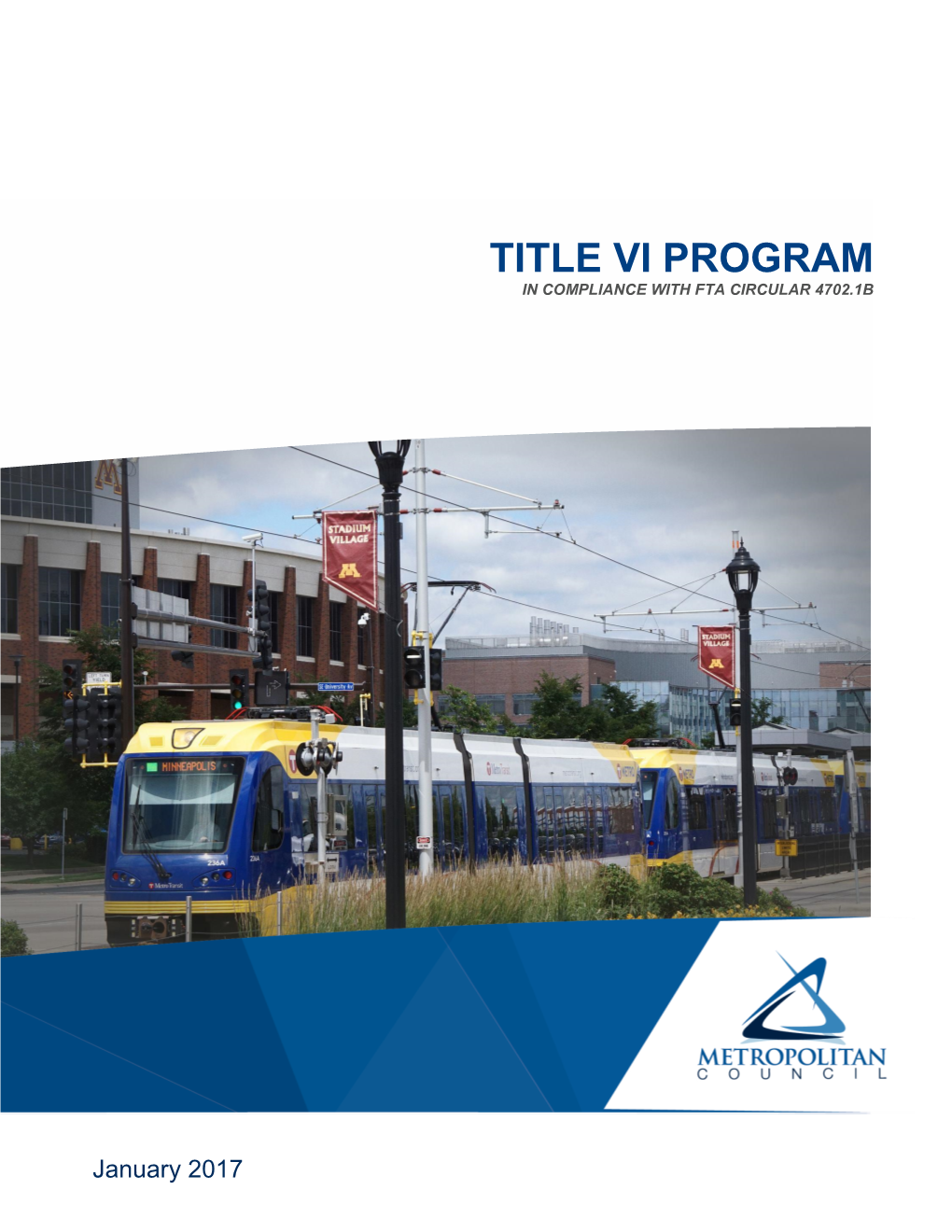 Title Vi Program in Compliance with Fta Circular 4702.1B