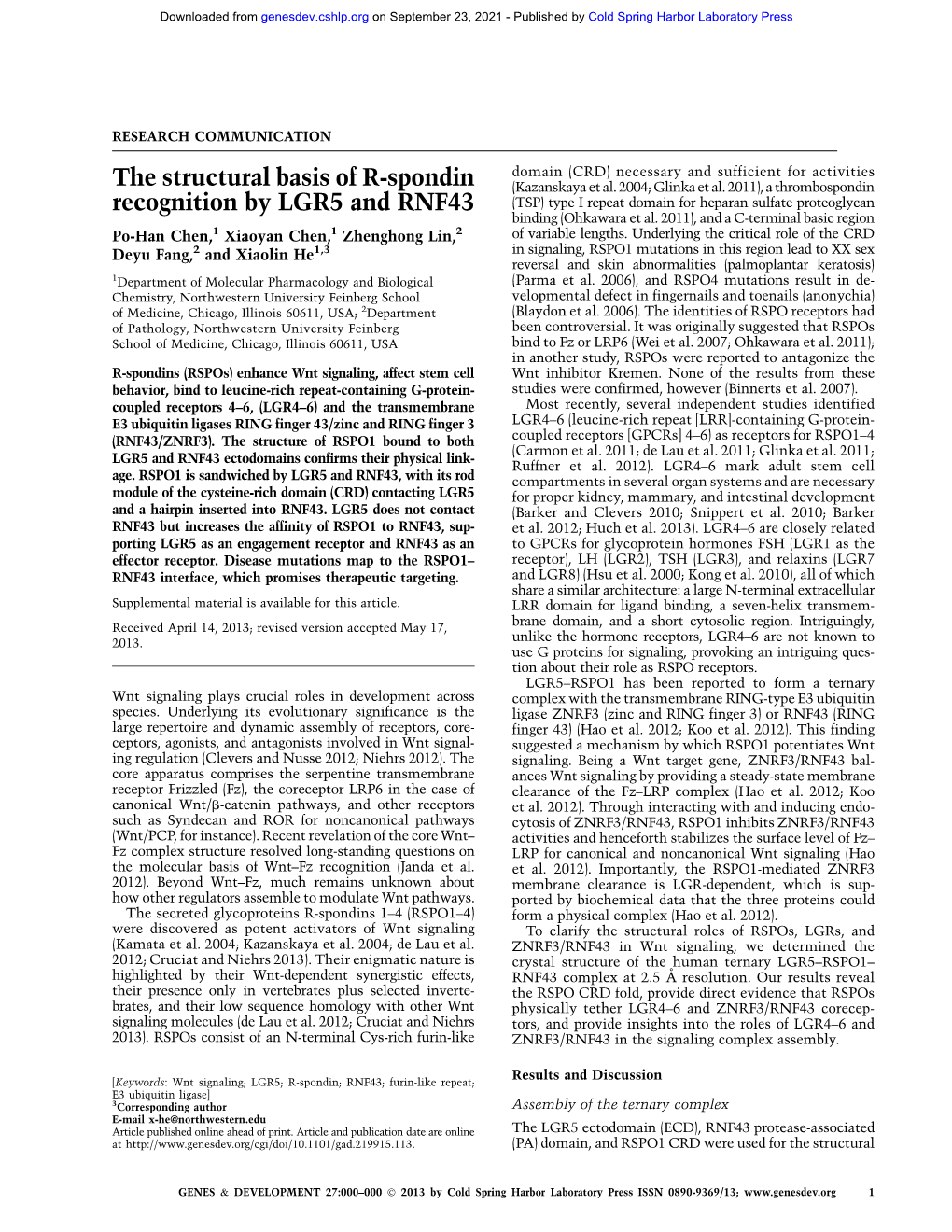 The Structural Basis of R-Spondin Recognition by LGR5 and RNF43