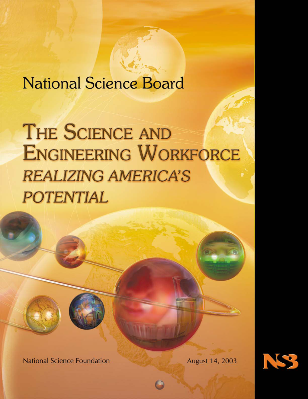 The Science and Engineering Workforce: Realizing America's