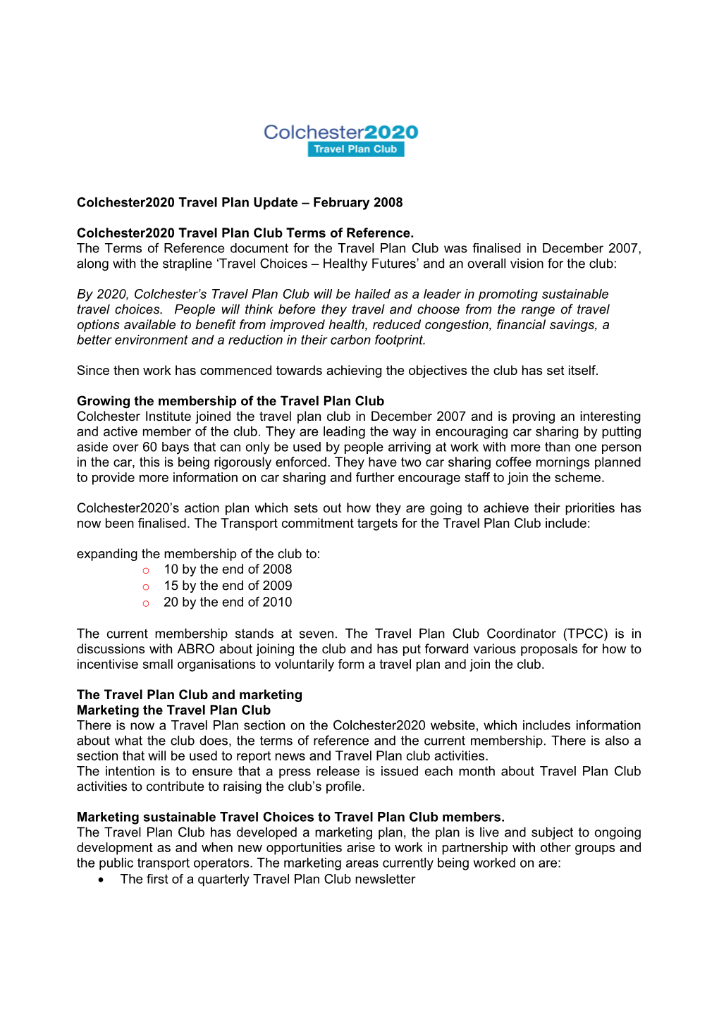 Colchester2020 Travel Plan Update July 2007