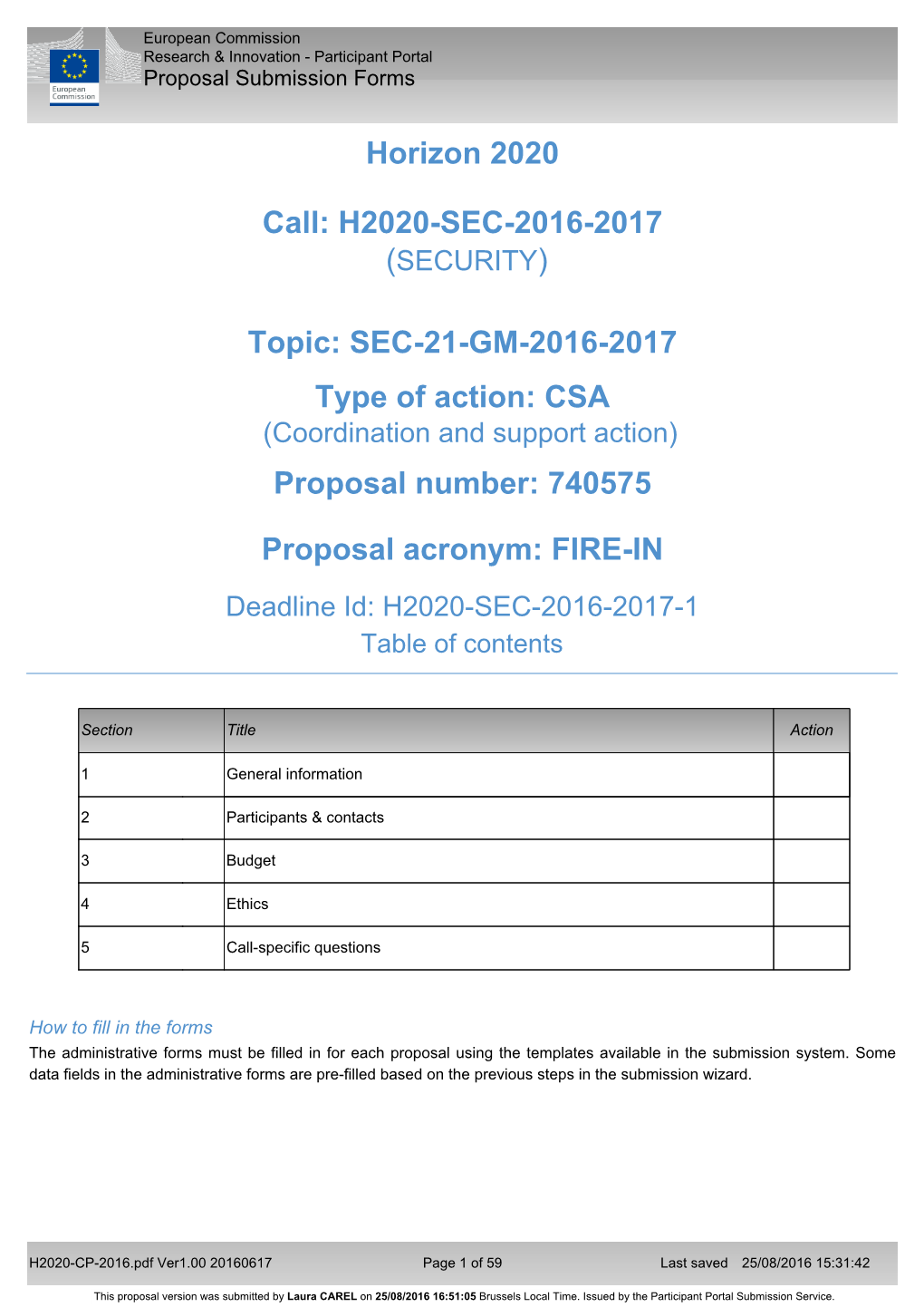 Proposal Acronym: FIRE-IN Deadline Id: H2020-SEC-2016-2017-1 Table of Contents
