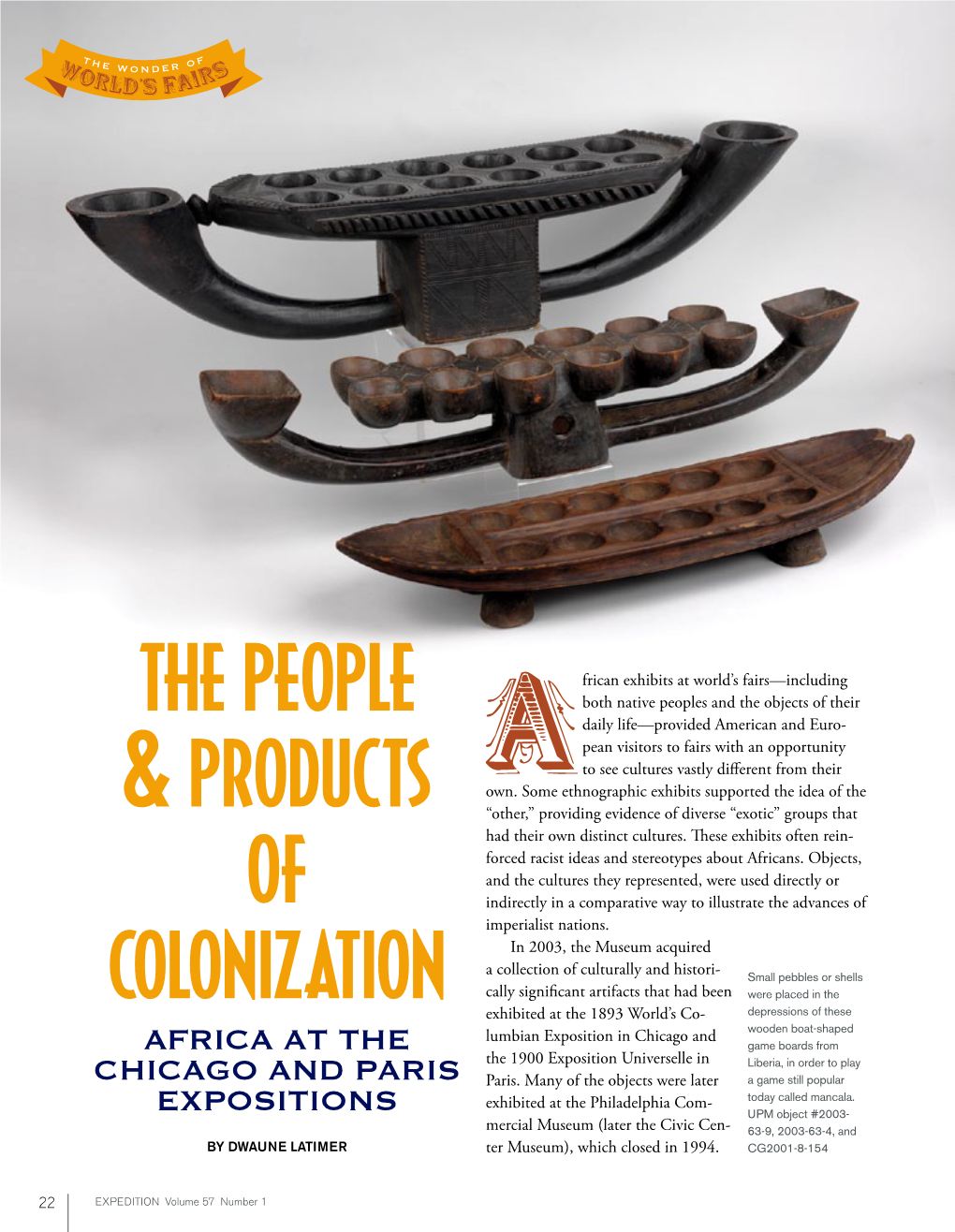 The People & Products of Colonization