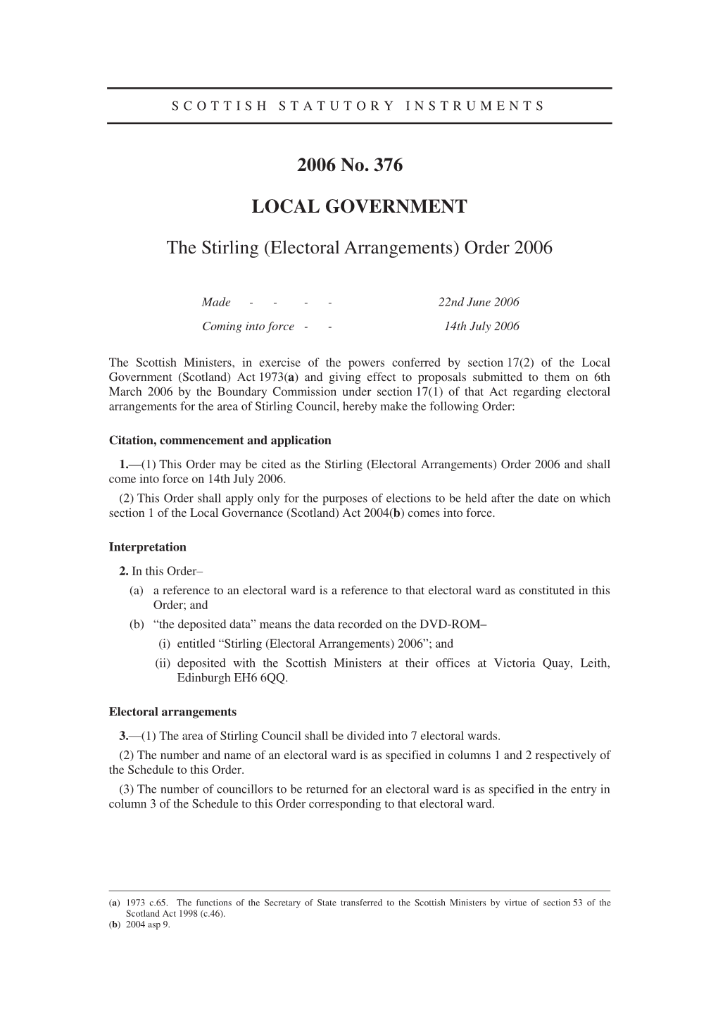 2006 No. 376 LOCAL GOVERNMENT the Stirling (Electoral Arrangements)