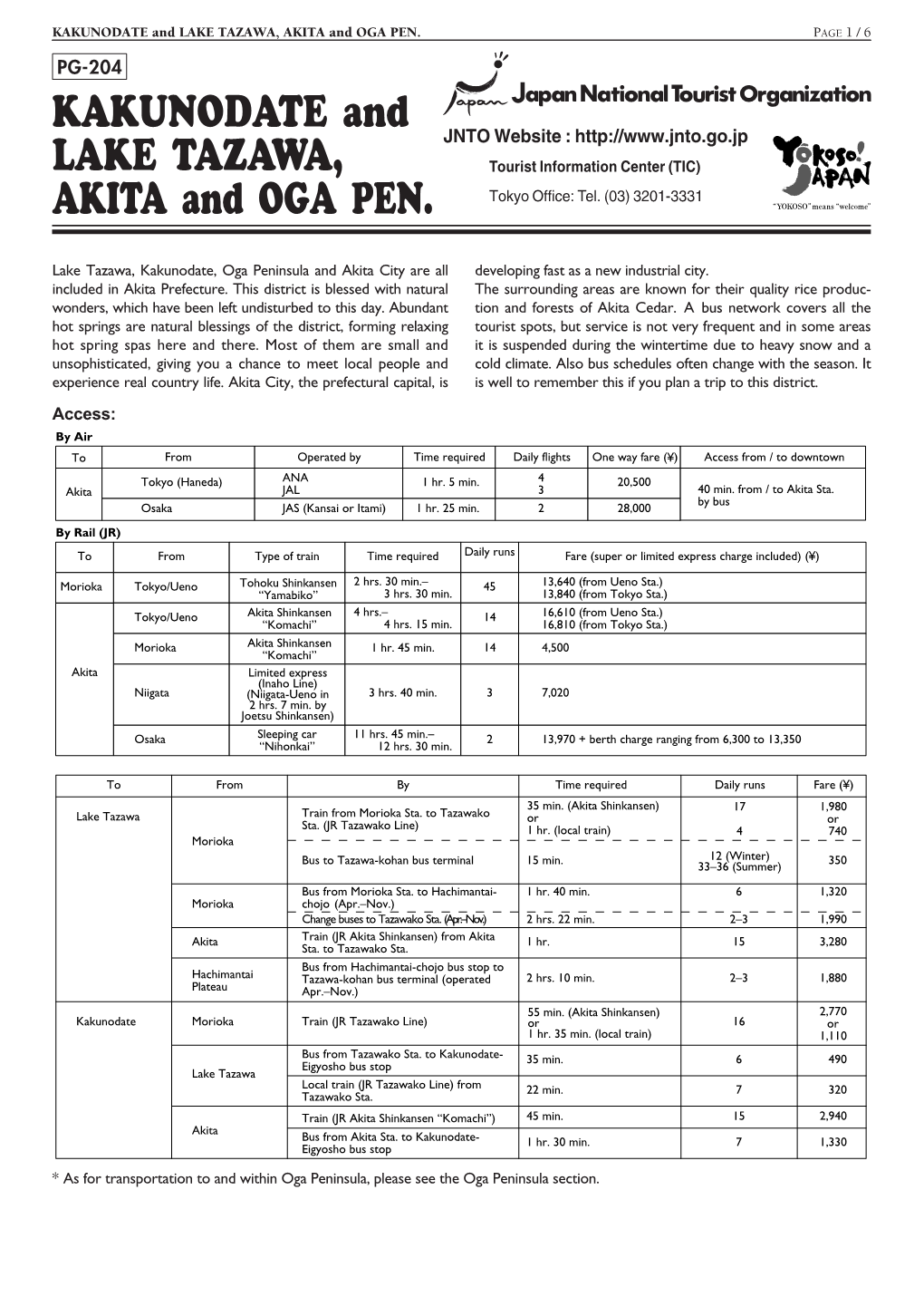 KAKUNODATE and LAKE TAZAWA, AKITA and OGA PEN. PAGE 1/ 6