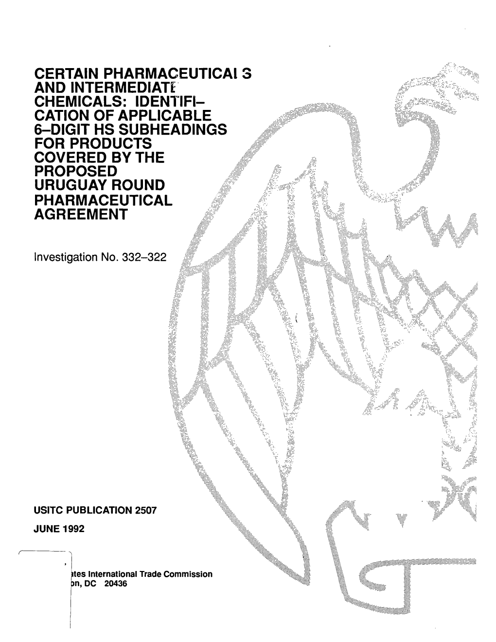 Identification of Applicable 6-Digit HS Subheadings for Products Covered by the Proposed Uruguay Round Pharmaceutical Agreement