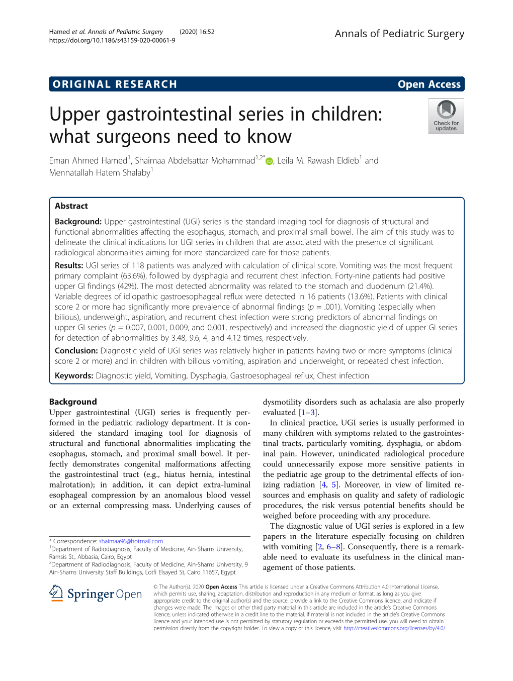 Upper Gastrointestinal Series in Children: What Surgeons Need to Know Eman Ahmed Hamed1, Shaimaa Abdelsattar Mohammad1,2* , Leila M