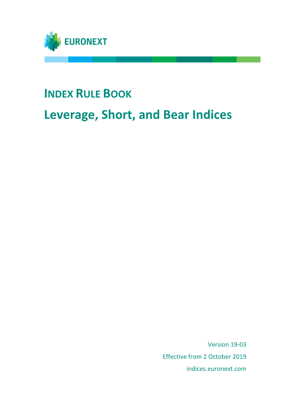 INDEX RULE BOOK Leverage, Short, and Bear Indices