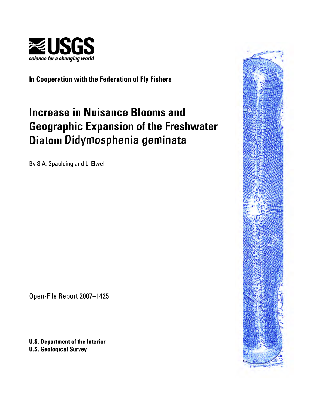 Increase in Nuisance Blooms and Geographic Expansion of the Freshwater Diatom Didymosphenia Geminata