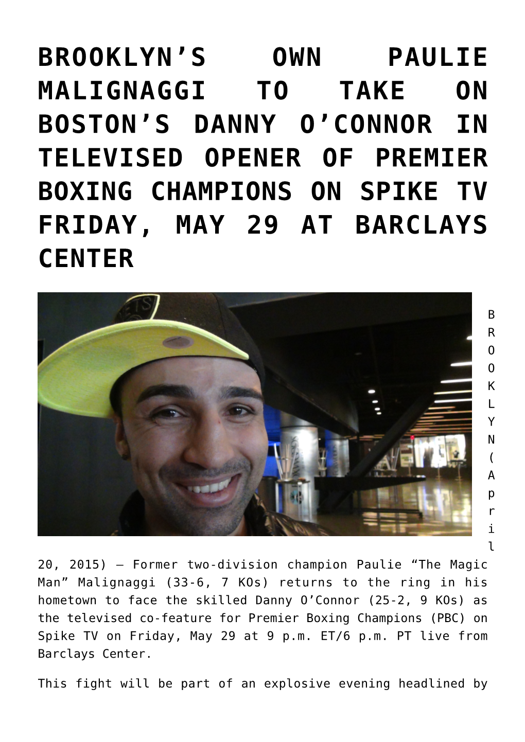 S Own Paulie Malignaggi to Take on Boston&