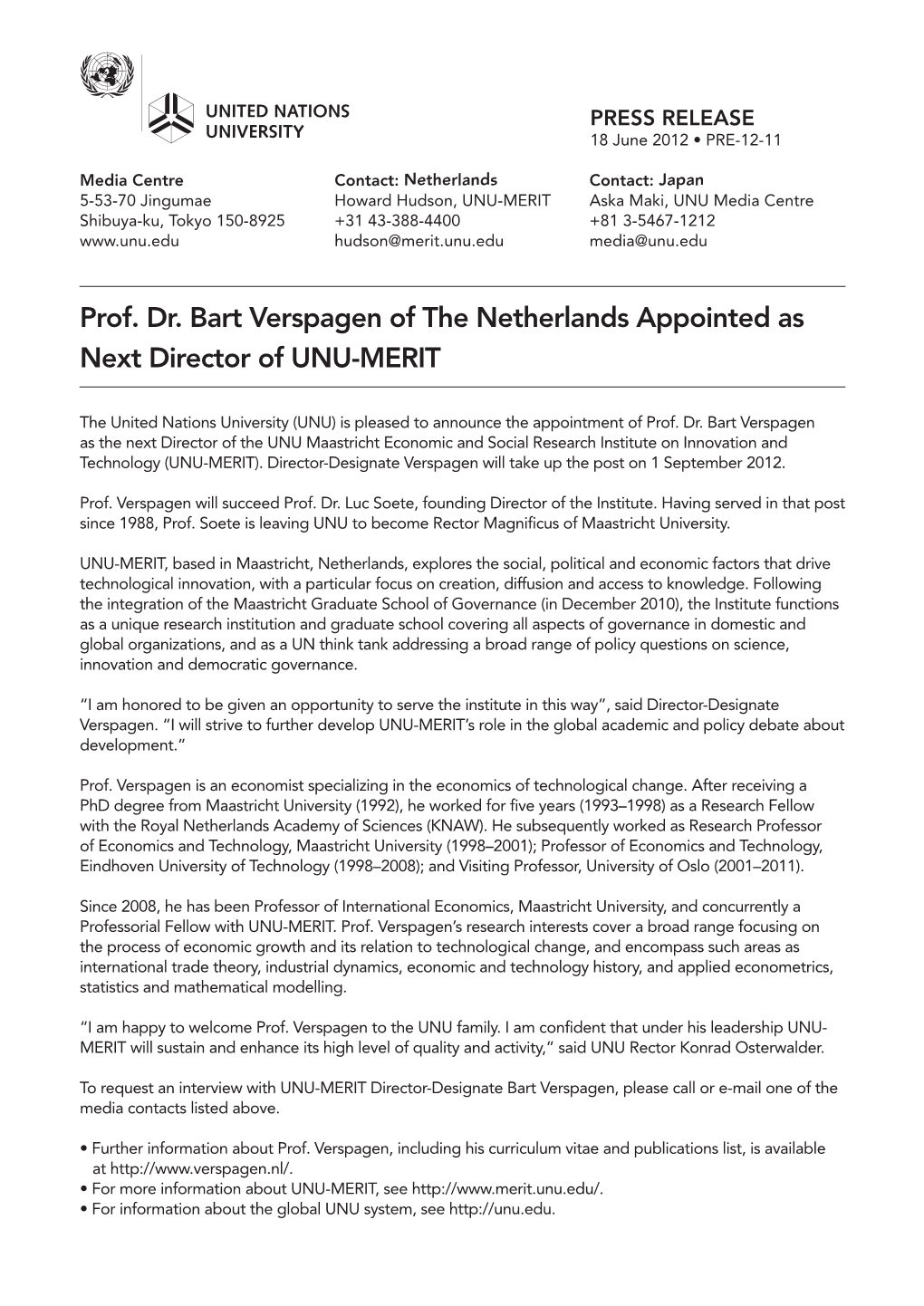 Prof. Dr. Bart Verspagen of the Netherlands Appointed As Next Director of UNU-MERIT
