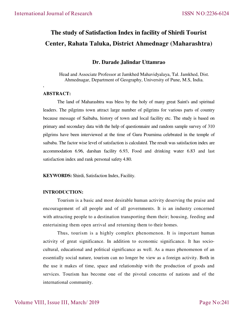 The Study of Satisfaction Index in Facility of Shirdi Tourist Center, Rahata Taluka, District Ahmednagr (Maharashtra)