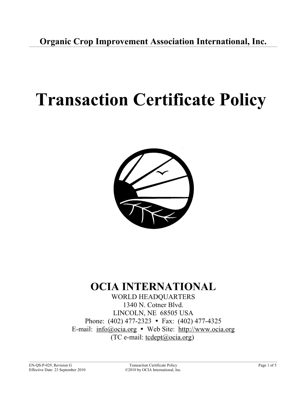 Transaction Certificate Guidelines