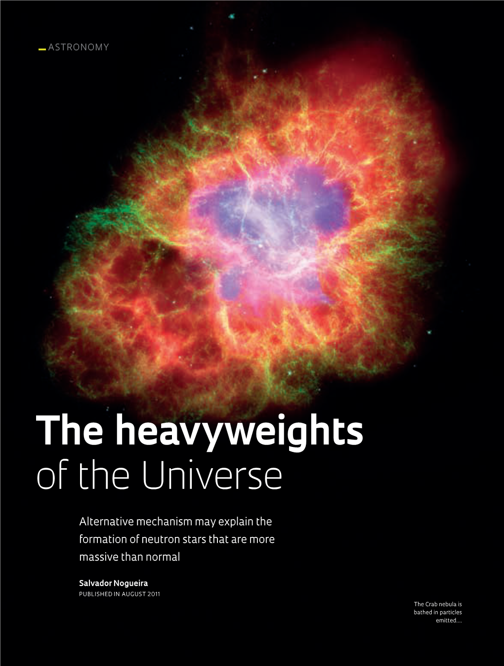 The Heavyweights of the Universe