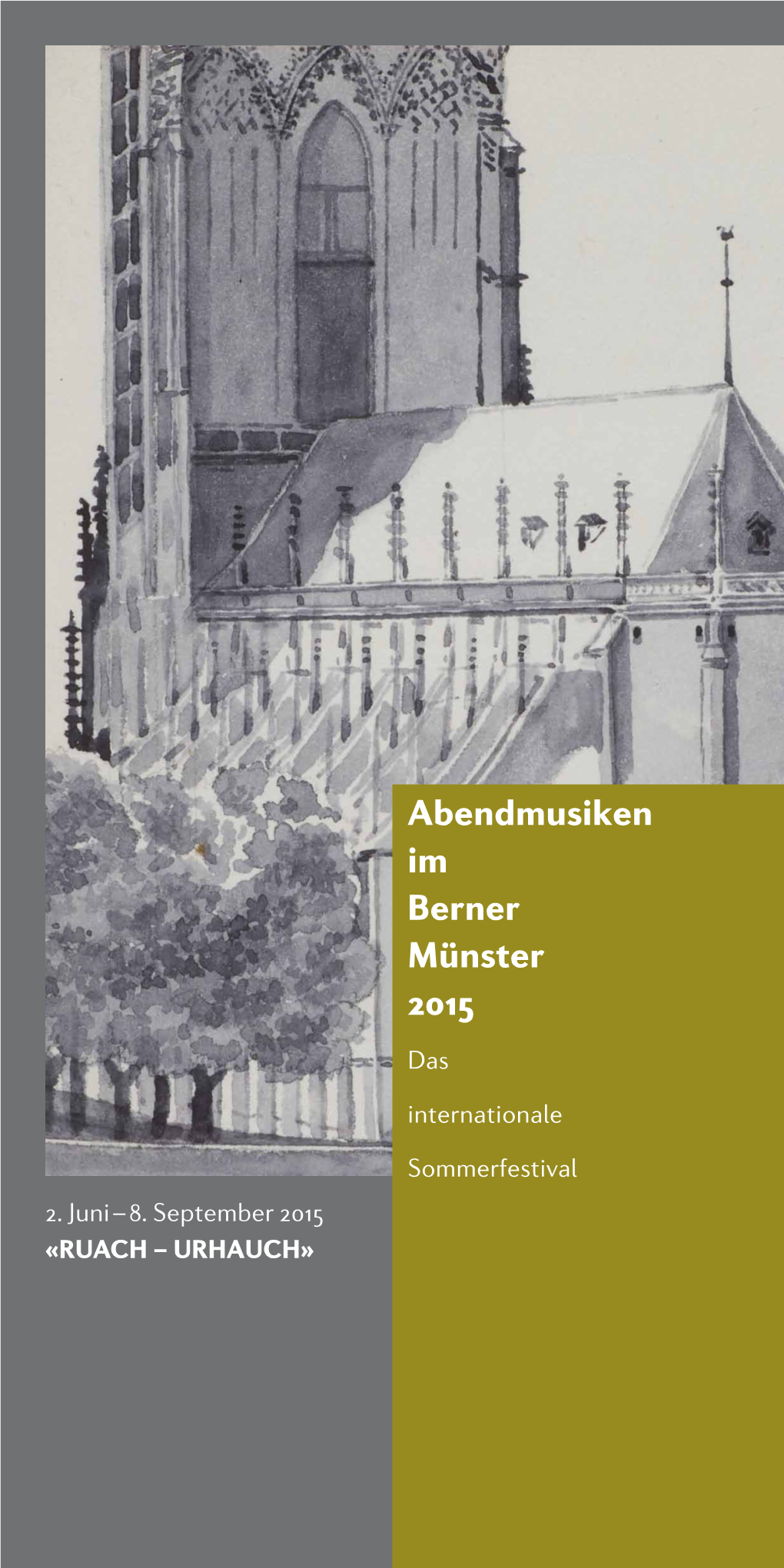 Abendmusiken Im Berner Münster 2015 Das