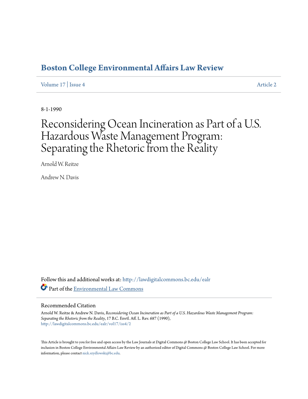 Reconsidering Ocean Incineration As Part of a U.S. Hazardous Waste Management Program: Separating the Rhetoric from the Reality Arnold W