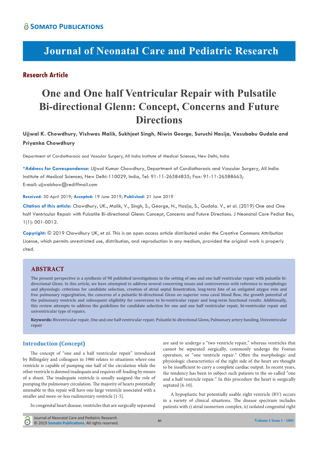 One and One Half Ventricular Repair with Pulsatile Bi-Directional Glenn: Concept, Concerns and Future Directions Ujjwal K