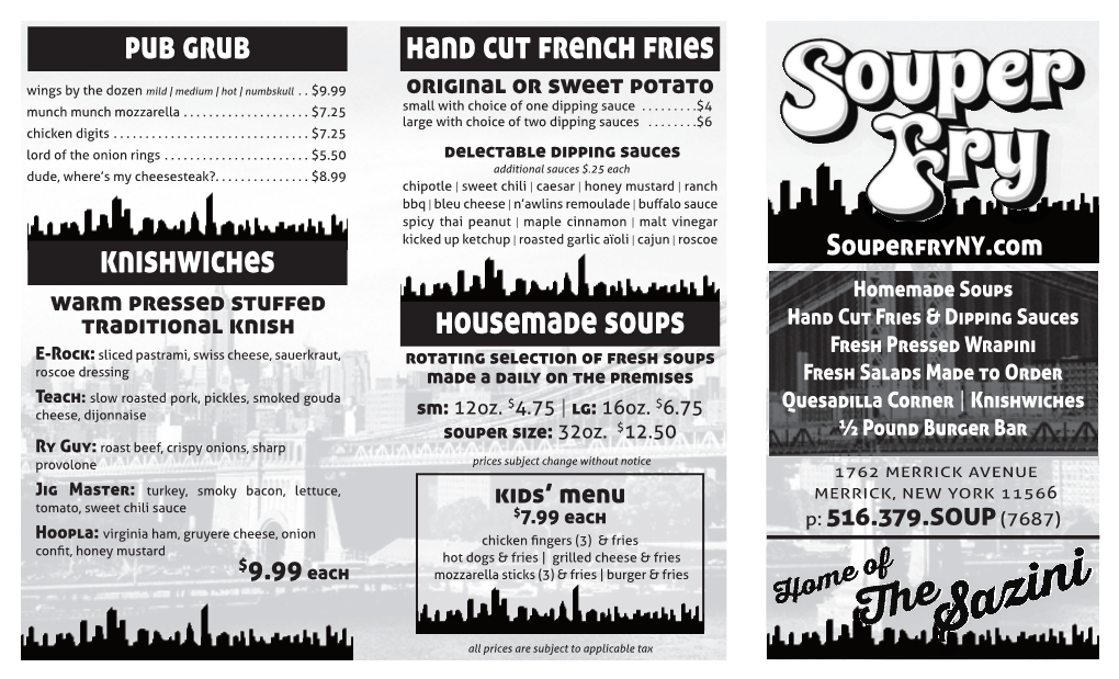 Hand Cut French Fries Pub Grub Housemade Soups Knishwiches