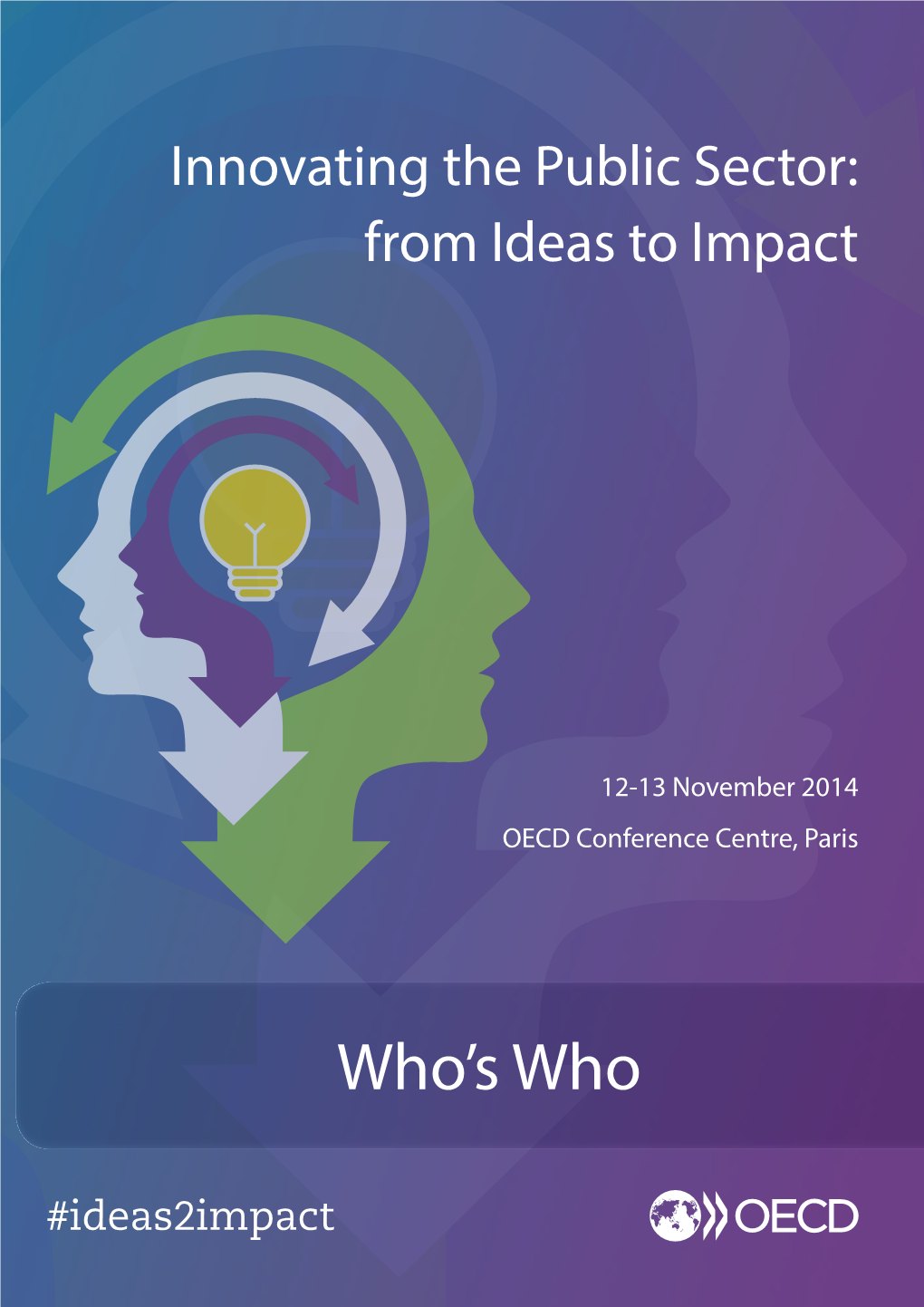 Innovating the Public Sector: from Ideas to Impact