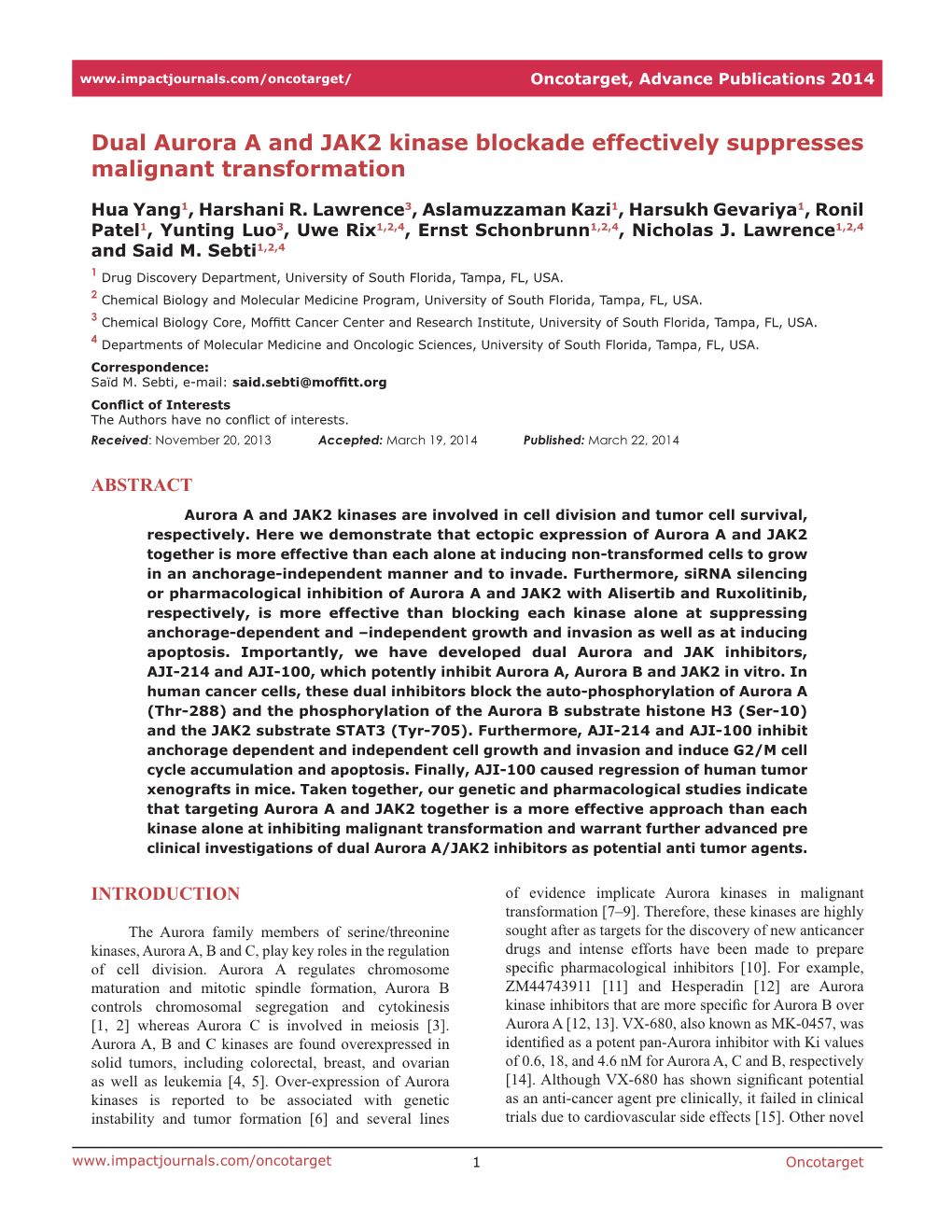 Dual Aurora a and JAK2 Kinase Blockade Effectively Suppresses Malignant Transformation