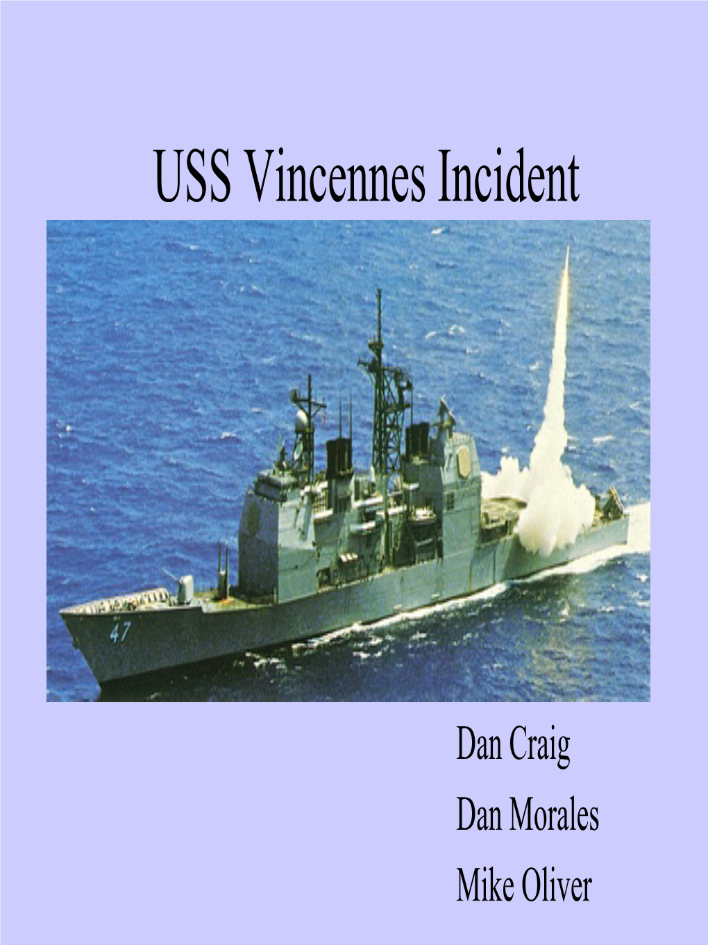 USS Vincennes Incident